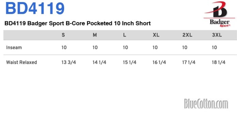 Size chart for a BD4119 Badger Sport B-Core Pocketed 10 Inch Short